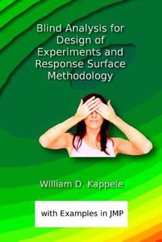 Paperback Blind Analysis for Design of Experiments and Response Surface Methodology Book