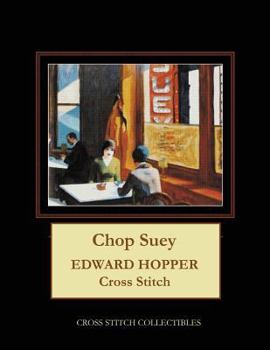 Paperback Chop Suey: Edward Hopper Cross Stitch Pattern [Large Print] Book