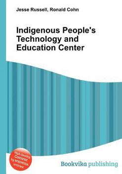 Paperback Indigenous People's Technology and Education Center Book