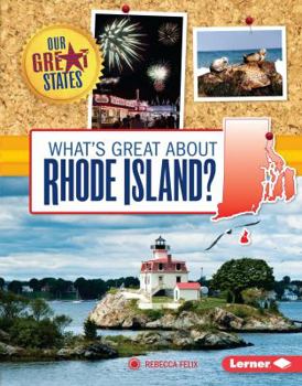 What's Great about Rhode Island? - Book  of the Our Great States