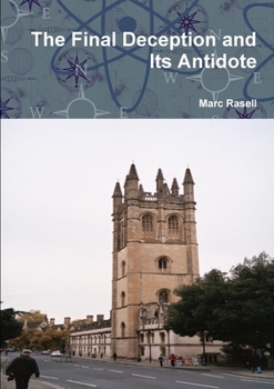 Paperback The Final Deception and Its Antidote Book