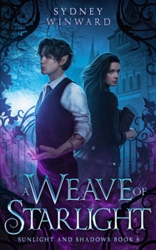 Paperback A Weave of Starlight Book