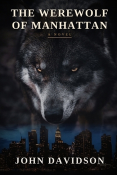 THE WEREWOLF OF MANHATTAN