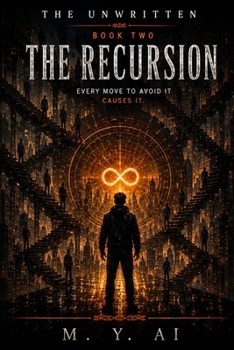 The Recursion: The Unwritten, Book Two