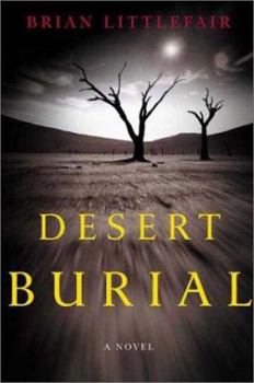 Hardcover Desert Burial: A Novel Book