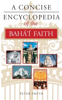 Paperback A Concise Encyclopedia of the Bahá'í Faith Book