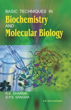 Paperback Basic Techniques in Biochemistry and Molecular Biology Book