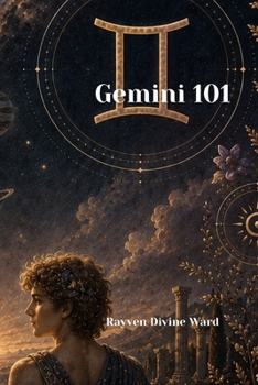 Gemini 101 (Zodiac 101)