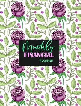 Monthly Financial Planner: Daily Weekly Monthly Budget Planner | Simple Budget Planner | Tracking Workbook | Organizer with Income Expenses Tracker | Budget and Savings Planner