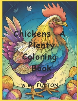 Paperback Chickens A-Plenty: Coloring Book
