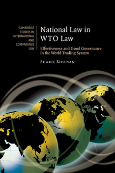 Paperback National Law in Wto Law: Effectiveness and Good Governance in the World Trading System Book
