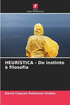 Paperback HEURÍSTICA - Do instinto à filosofia [Portuguese] Book