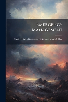 Paperback Emergency Management: Observations on DHS's Preparedness for Catastrophic Disasters Book