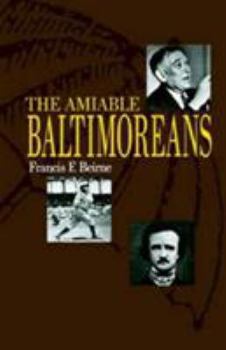 Paperback The Amiable Baltimoreans Book