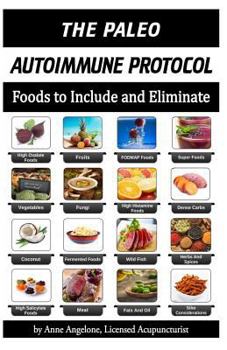 Paperback The Paleo Autoimmune Protocol: Quick Reference FOOD CHART in BLACK and WHITE Book