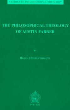 Paperback The Philosophical Theology of Austin Farrer Book