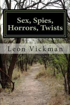 Paperback Sex, Spies, Horrors, Twists Book