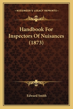Paperback Handbook For Inspectors Of Nuisances (1873) Book