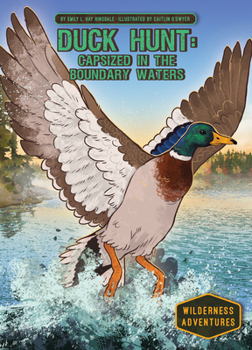 Library Binding Duck Hunt: Capsized in the Boundary Waters: Capsized in the Boundary Waters Book