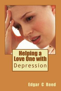 Paperback Helping a Love One with Depression Book