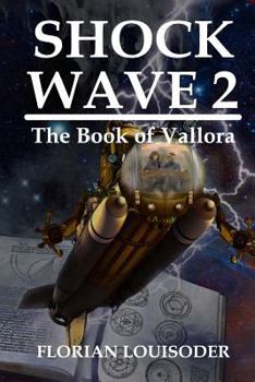 Paperback Shock Wave 2: The Book of Vallora Book