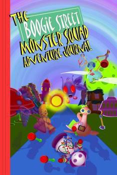 Paperback The Boogie Street Monster Squad Adventure Journal Book