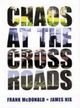 Paperback Chaos at the Crossroads Book