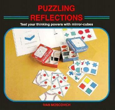 Paperback Puzzling Reflections: Test Your Thinking Powers With Mirror-Cubes Book