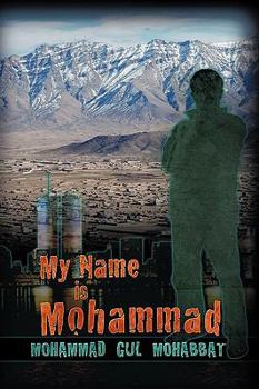 Hardcover My Name Is Mohammad Book