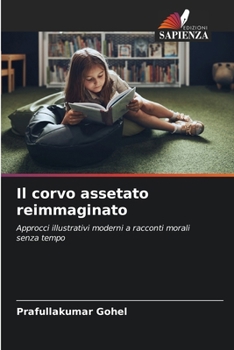 Paperback Il corvo assetato reimmaginato [Italian] Book