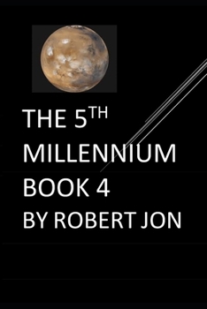 Paperback The 5th Millennium: Book 4 Book