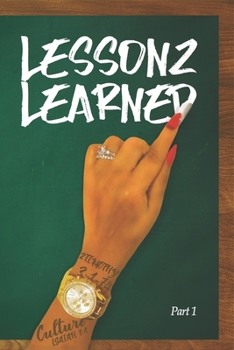 Paperback Lessonz Learned Book