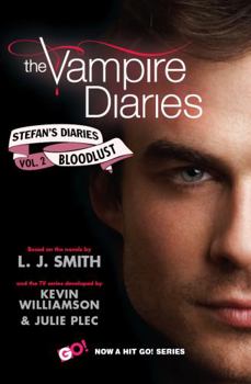 Paperback The Vampire Diaries: Stefan's Diaries #2: Bloodlust Book