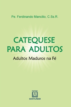 Paperback Catequese para adultos [Portuguese] Book