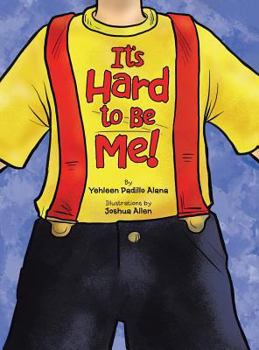 Hardcover It's Hard to Be Me! Book