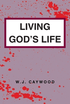 Paperback Living God's Life Book