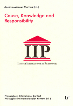 Paperback Cause, Knowledge and Responsibility, 8 Book
