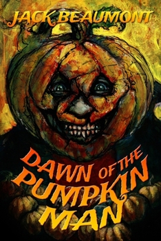 Paperback Dawn of The Pumpkin Man Book