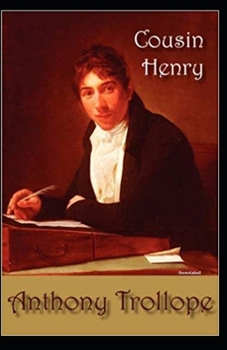 Cousin Henry Annotated
