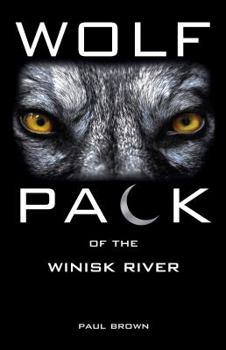 Paperback Wolf Pack of the Winisk River Book