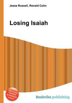Paperback Losing Isaiah Book