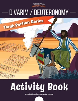Paperback D'varim / Deuteronomy Activity Book: Torah Portions for Kids Book