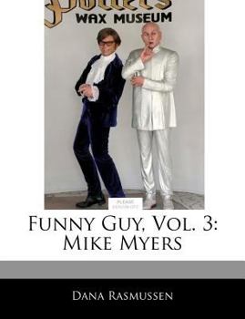 Funny Guy : Mike Myers