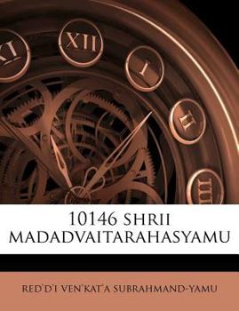 Paperback 10146 Shrii Madadvaitarahasyamu [Telugu] Book