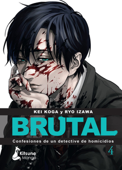 Paperback Brutal! Confesiones de Un Detective de Homicidios 4 [Spanish] Book