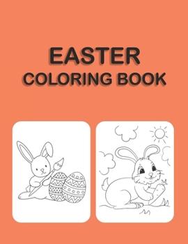 Paperback Easter Coloring Book: Ages 2-4, 3-5, 4-8, Easter Coloring Book For Girls And Boys (high Quality Images) Book