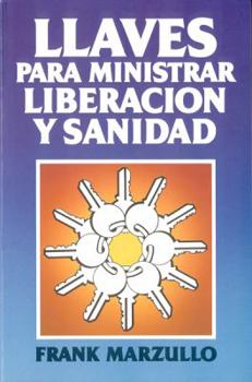 Paperback Llaves Para Ministrar Liberaci?n [Spanish] Book