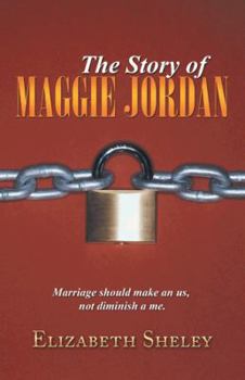Paperback The Story of Maggie Jordan Book