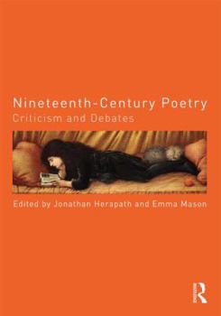 Paperback Nineteenth-Century Poetry: Criticism and Debates Book