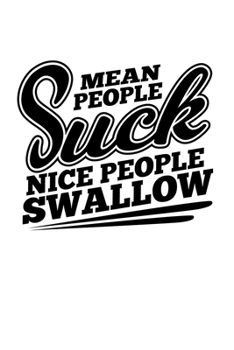 Notizbuch: Kalender 2020 Blasen Saugen Schlucken Blowjob Lustiges Geschenk 120 Seiten, 6X9 (Ca. A5), Jahres-, Monats-, Wochen- & Tages-Planer